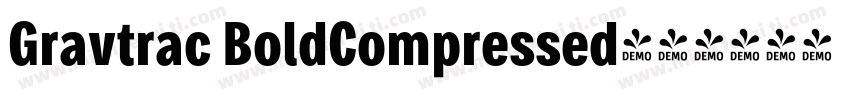Gravtrac BoldCompressed字体转换